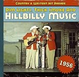 1956-Dim Lights Thick Smoke & Hilbilly Music Count