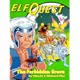 The Forbidden Grove (Elfquest Graphicnovel, No 2)