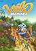 Les Vélomaniacs, Tome 2 : Les Vélomaniacs, Tome 2 :