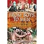From Boys to Men: Spiritual Rites of Passage in an Indulgent Age