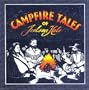 Campfire Tales of Jackson Hole