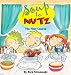 Soup to Nutz: The First Course