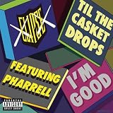 I'm Good (Explicit Album Version)
