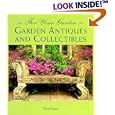 Garden Antiques and Collectibles (For Your Garden) by Teri Dunn