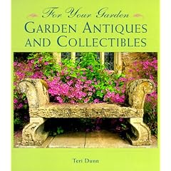 Garden Antiques and Collectables (For Your Garden)