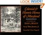 Colonial and Historic Homes of Maryland