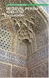 Medieval Persia, 1040-1797 (History of the Near East)