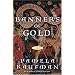Banners of Gold: A Novel