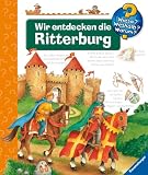 Wir entdecken die Ritterburg (Wieso? Weshalb? Warum?) - Kyrima Trapp