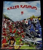 Killer Katanas 2 - Samurai Warfare in the Age of the Sengoku Jidai