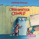 Oberschn�ffler Oswald. 2 CDs - Christian Bieniek