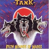 Tank -  Filth Hounds of Hades