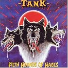 Filth Hounds of Hades by Tankard