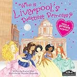 Who is Liverpool's prettiest princess?