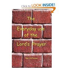 The Everyday Use of the Lord's Prayer