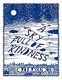 A sky full of kindness