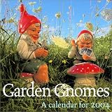 Garden Gnomes 2004 Calendar