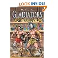 Roman Gladiators and the Colosseum (Story Of...)