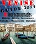 Venise Guide 2013 - Les lieux incontournables � visiter