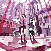 Solar stream