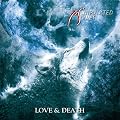 LOVE & DEATH