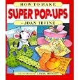 How to Make Super Pop-Ups