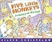 Five Little Monkeys Jumping on the Bed