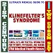 21st Century Ultimate Medical Guide to Klinefelter's Syndrome - Authoritative Clinical Information for Physicians and Patients (Two CD-ROM Set)