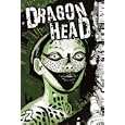 Dragon Head Volume 2 (Dragon Head (Graphic Novels))