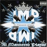 Imp ( Ill Mannered Playas ) - Ill Mannered Playas ( Audio CD ) - B000E6UN0W