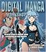  : Digital Manga Workshop: An Artist's Guide to Creating Manga Illustrations on Your Computer
