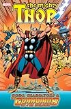 Thor: Gods, Gladiators & the Guardians of the Galaxy (Thor (Graphic Novels))