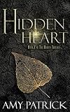 Hidden Heart: Book 2 of the Hidden Trilogy (Volume 2)