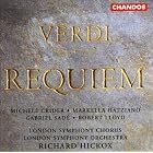 Verdi: Requiem by  Robert Lloyd, Giuseppe Verdi, Richard Hickox, Markella Hatziano, and London Symphony Chorus 