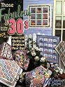 Those Fabulous '30s: Sweet Little Quilts to Brighten Your Day