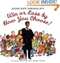 Judge Judy Sheindlin's Win or Lose by How You Choose!