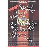 Bachelor Brothers' Bed and Breakfast Pillow Book
