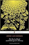 The Book of Sand and Shakespeare's Memory (Penguin Classics)