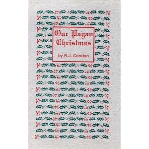 Our Pagan Christmas