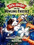 Max Bonker and the Howling Thieves