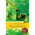 Gl�ck unter dem Regenbogen: Roman
