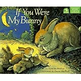 If You Were My Bunny (Story Corner)