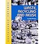 Waste, Recycling and Reuse (Sustainable Futures)