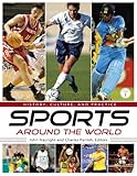 Sports around the world : history, culture, and practice
