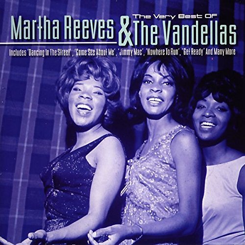 Martha Reeves And The Vandellas - The Very Best Of Martha Reeves and the Vandellas - Zortam Music