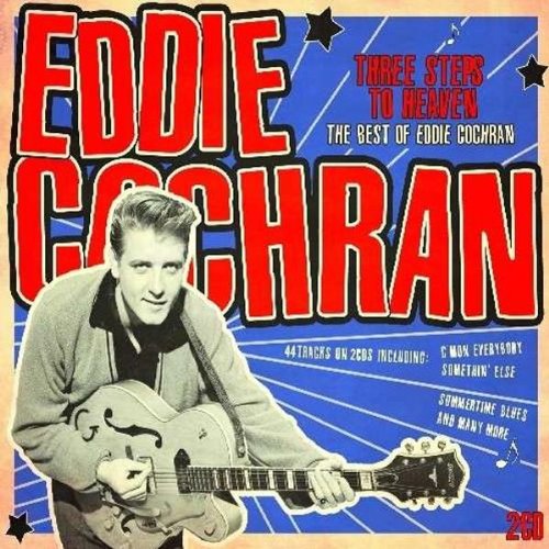 Eddie Cochran - Three Steps To Heaven: Best Of - Zortam Music