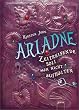 Ariadne - Zeitreisende soll man nicht aufhalten
