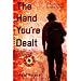 The Hand You're Dealt