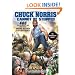 Chuck Norris Cannot Be Stopped: 400 All-New Facts About the Man Who Knows Neither Fear Nor Mercy