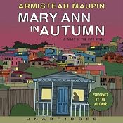 Mary Ann in Autumn: A Tales of the City Novel | [Armistead Maupin]